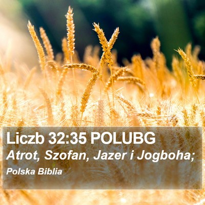 Liczb 32:35 POLUBG Bible Verse Image