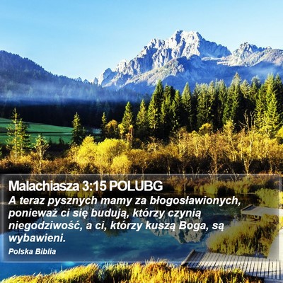 Malachiasza 3:15 POLUBG Bible Verse Image