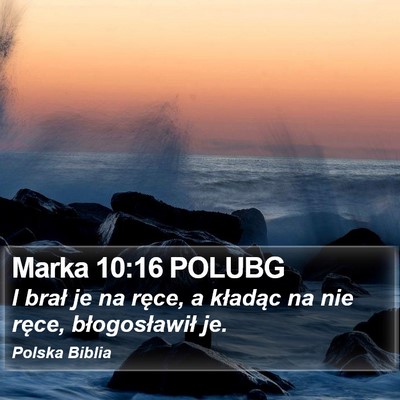 Marka 10:16 POLUBG Bible Verse Image