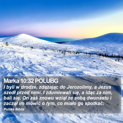 Marka 10:32 POLUBG Bible Verse Image