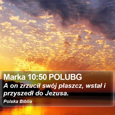 Marka 10:50 POLUBG Bible Verse Image