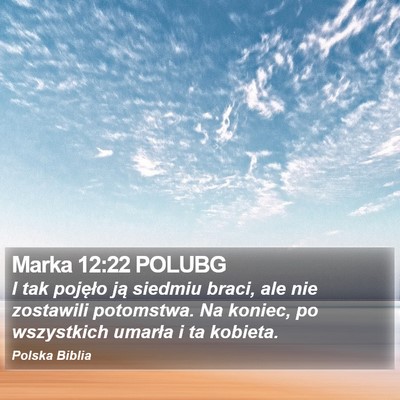 Marka 12:22 POLUBG Bible Verse Image