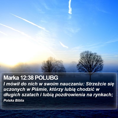 Marka 12:38 POLUBG Bible Verse Image