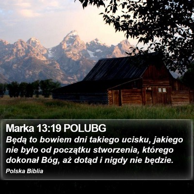 Marka 13:19 POLUBG Bible Verse Image