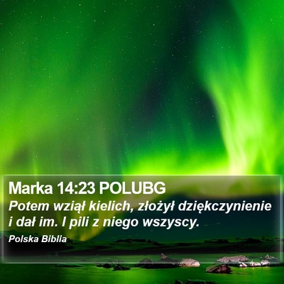 Marka 14:23 POLUBG Bible Verse Image