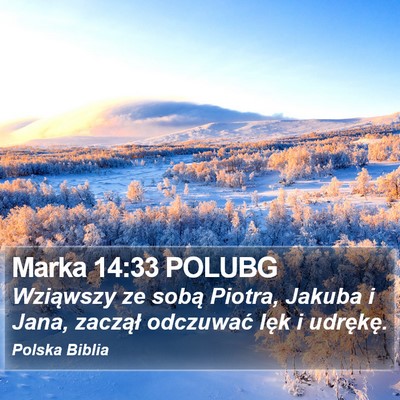 Marka 14:33 POLUBG Bible Verse Image