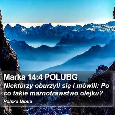 Marka 14:4 POLUBG Bible Verse Image