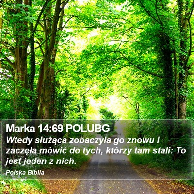 Marka 14:69 POLUBG Bible Verse Image