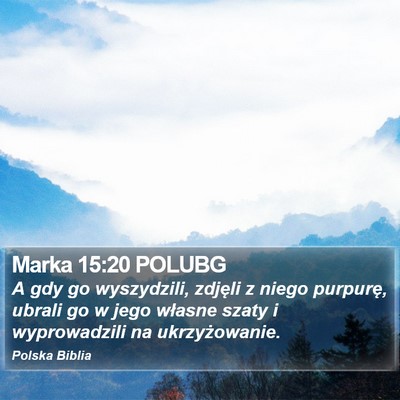 Marka 15:20 POLUBG Bible Verse Image