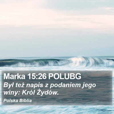 Marka 15:26 POLUBG Bible Verse Image