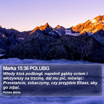 Marka 15:36 POLUBG Bible Verse Image