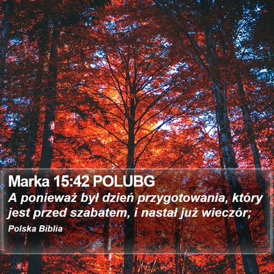 Marka 15:42 POLUBG Bible Verse Image