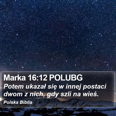 Marka 16:12 POLUBG Bible Verse Image