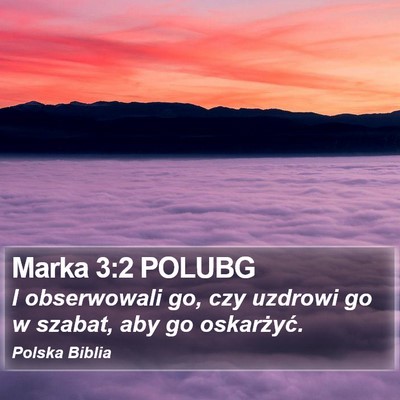 Marka 3:2 POLUBG Bible Verse Image