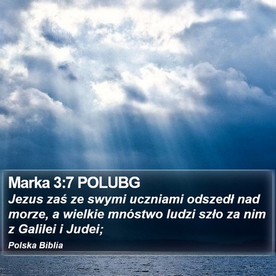 Marka 3:7 POLUBG Bible Verse Image