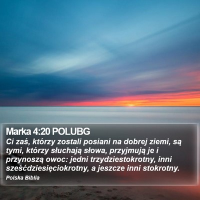 Marka 4:20 POLUBG Bible Verse Image
