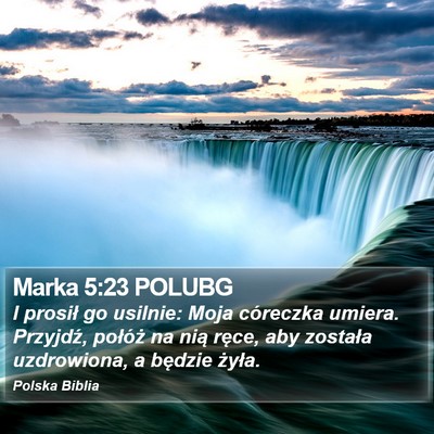 Marka 5:23 POLUBG Bible Verse Image