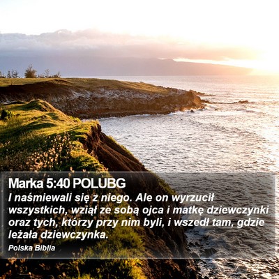 Marka 5:40 POLUBG Bible Verse Image