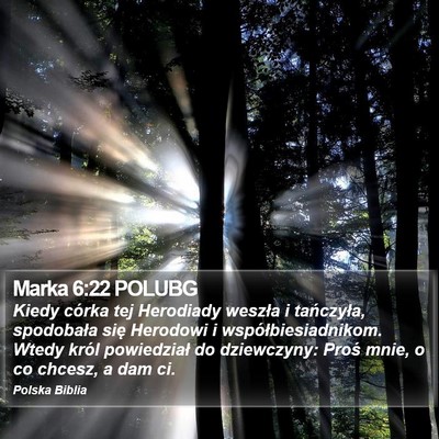 Marka 6:22 POLUBG Bible Verse Image