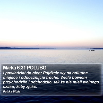 Marka 6:31 POLUBG Bible Verse Image