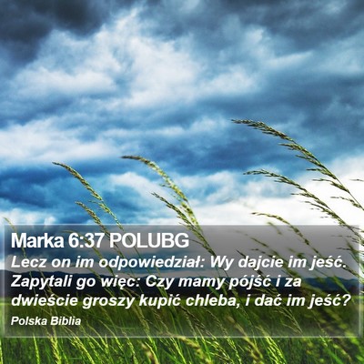Marka 6:37 POLUBG Bible Verse Image