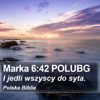 Marka 6:42 POLUBG Bible Verse Image