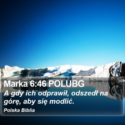 Marka 6:46 POLUBG Bible Verse Image
