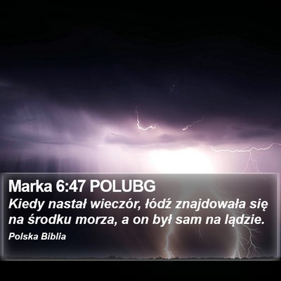 Marka 6:47 POLUBG Bible Verse Image