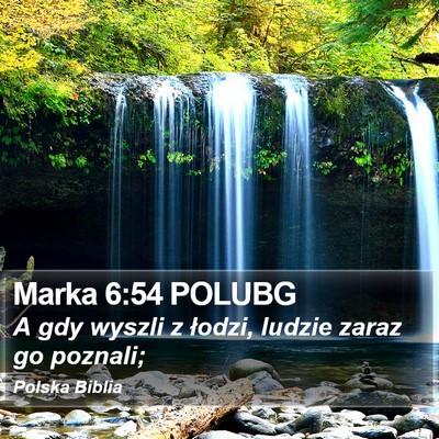 Marka 6:54 POLUBG Bible Verse Image