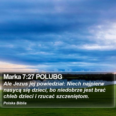 Marka 7:27 POLUBG Bible Verse Image