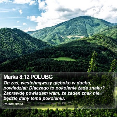 Marka 8:12 POLUBG Bible Verse Image