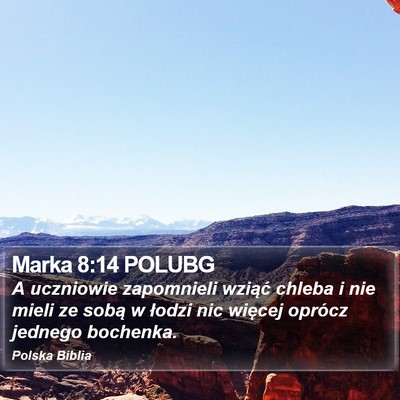 Marka 8:14 POLUBG Bible Verse Image