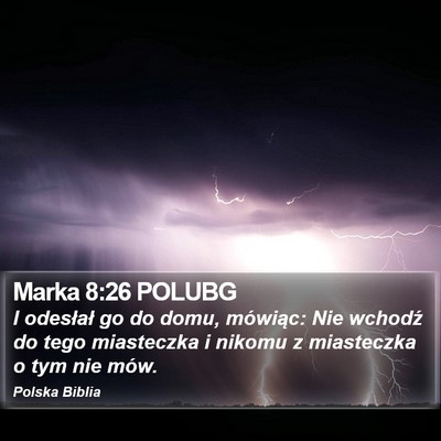 Marka 8:26 POLUBG Bible Verse Image