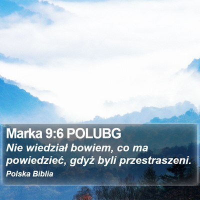 Marka 9:6 POLUBG Bible Verse Image