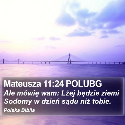 Mateusza 11:24 POLUBG Bible Verse Image