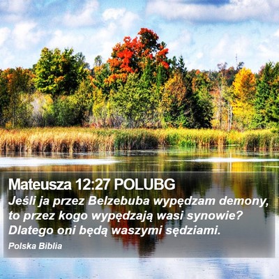 Mateusza 12:27 POLUBG Bible Verse Image