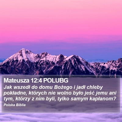 Mateusza 12:4 POLUBG Bible Verse Image