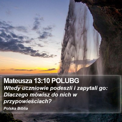 Mateusza 13:10 POLUBG Bible Verse Image
