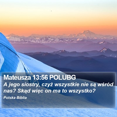 Mateusza 13:56 POLUBG Bible Verse Image