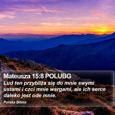 Mateusza 15:8 POLUBG Bible Verse Image
