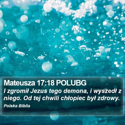 Mateusza 17:18 POLUBG Bible Verse Image