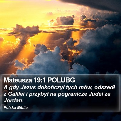 Mateusza 19:1 POLUBG Bible Verse Image