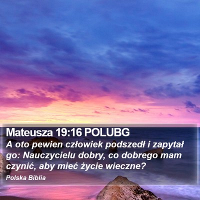 Mateusza 19:16 POLUBG Bible Verse Image