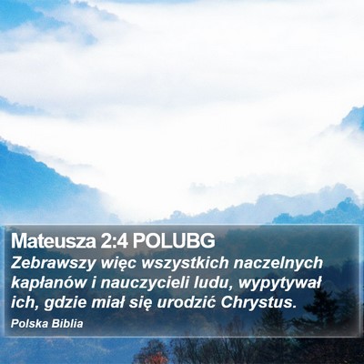 Mateusza 2:4 POLUBG Bible Verse Image