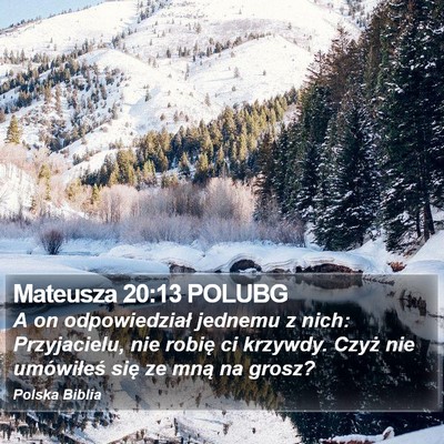 Mateusza 20:13 POLUBG Bible Verse Image