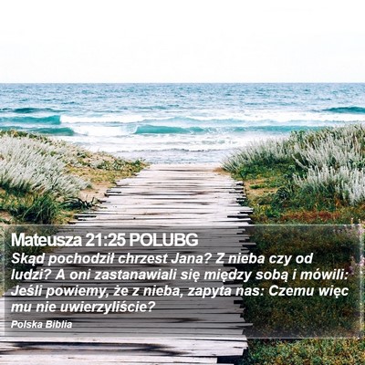 Mateusza 21:25 POLUBG Bible Verse Image