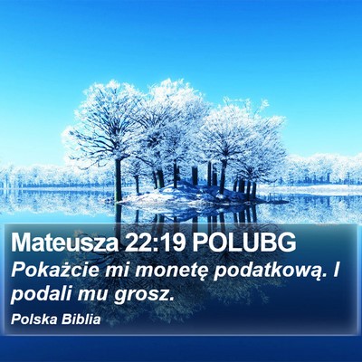 Mateusza 22:19 POLUBG Bible Verse Image
