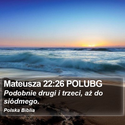 Mateusza 22:26 POLUBG Bible Verse Image