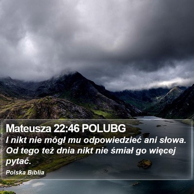 Mateusza 22:46 POLUBG Bible Verse Image