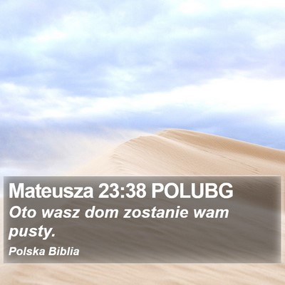 Mateusza 23:38 POLUBG Bible Verse Image